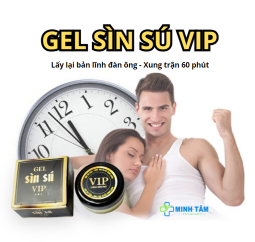 Gel Sìn Sú Vip Chính Hãng